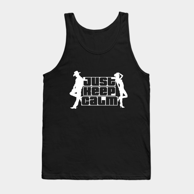 JUST KEEP CALM (white) Tank Top by AlexxElizbar